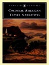 Colonial American Travel Narratives